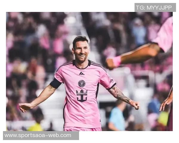 梅西续约迈阿密国际至2028年传奇生涯再添新篇章 梅西续约迈阿密国际至2028年传奇生涯再添新篇章